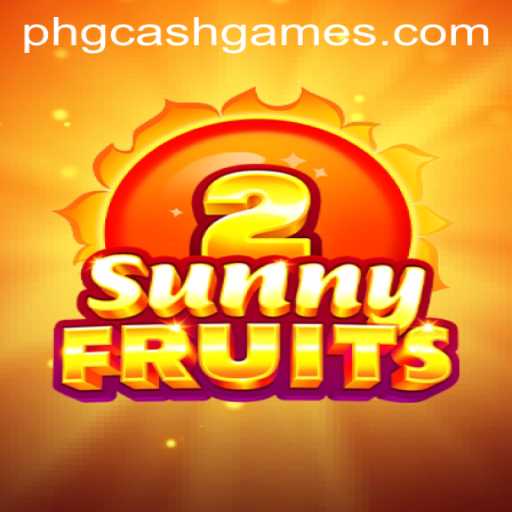 Explore the Thrilling World of SunnyFruits2: A Fresh Take on GCash Games